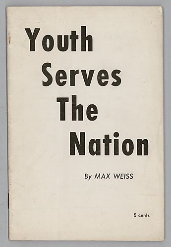 "Youth Serves the Nation", By Max Weiss
