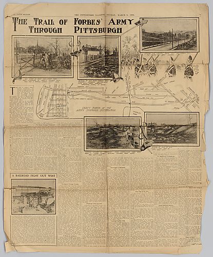 "The Trail of Forbes' Army Through Pittsburgh," The Pittsburgh Gazette