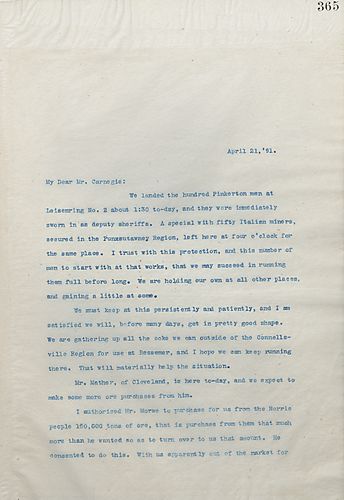 Frick writes Carnegie to note that the Pinkerton men have arrives and a group of Itaian workers were sent to the works shortly thereafter which, along with the native men who do want to work, should be enough to run Leisenring no. 2 at full capacity befor