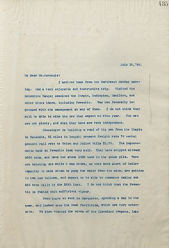 Frick writes Carnegie to disclose what he saw on a trip to visit multiple mines, none of which he was overly impressed with. Frick does state that the future price of ore looks favorable