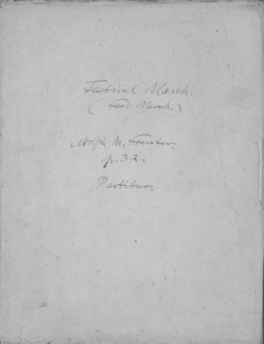 Opus 32 Festival March: full score