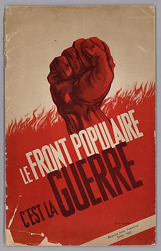 "Le Front Populaire C'est la Guerre"