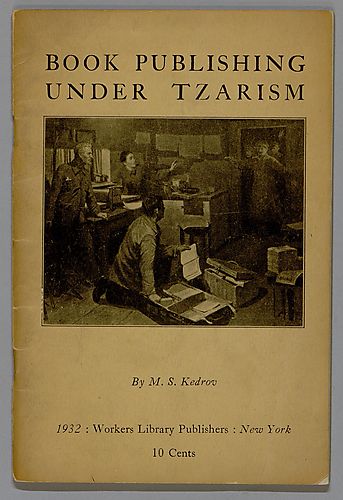 Book Publishing Under Tzarism, By M.S. Kedrov