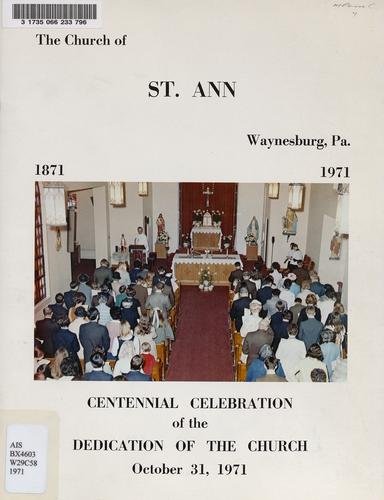 Centennial celebration of the dedication of the church, October 31, 1971