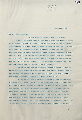 Frick writes Carnegie to tell him Mrs. Frick said she doubted Mrs. Carnegie would be seeing anyone for sometime and details the Frick family travel plans while noting the possibility of a favorable ore lease from Rockefeller