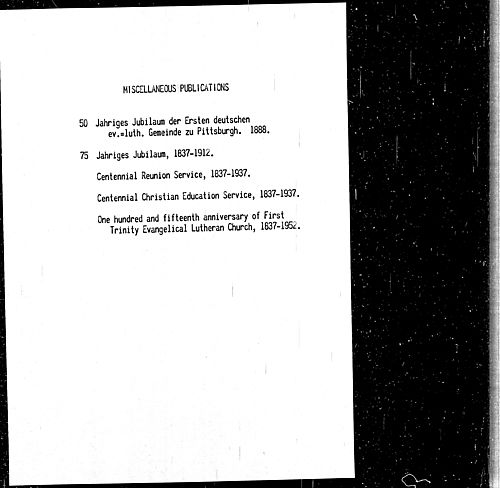 Miscellaneous Publications of the First Trinity Evangelical Lutheran Church