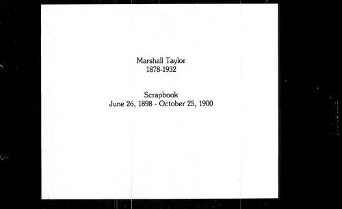 Marshall Taylor Scrapbook, Volume 2
