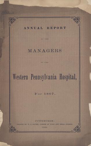 Annual Report of the Managers of the Western Pennsylvania Hospital