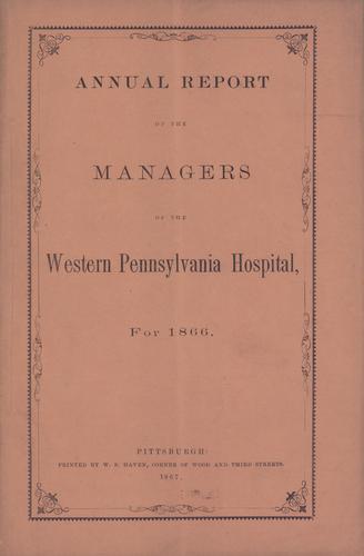 Annual Report of the Managers of the Western Pennsylvania Hospital