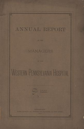 Annual Report of the Managers of the Western Pennsylvania Hospital