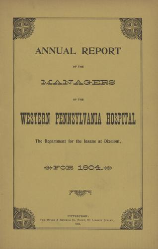 Annual Report of the Managers of the Western Pennsylvania Hospital
