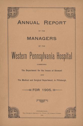 Annual Report of the Managers of the Western Pennsylvania Hospital