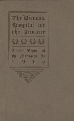 Annual Report of the Managers of the Dixmont Hospital for the Insane