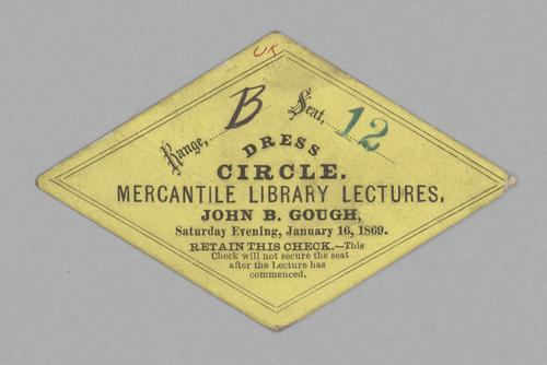 Ticket - Mercantile Library Lectures, John B. Gough