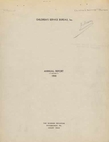Annual Report, "Children's Service Bureau, Inc., Annual Report, 1940"
