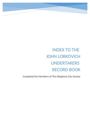 Index to the John Lorkovich Undertakers Record Book
