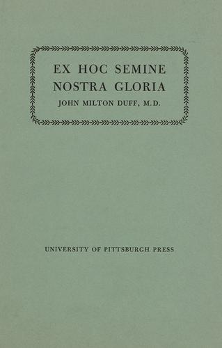 Ex hoc semine nostra gloria