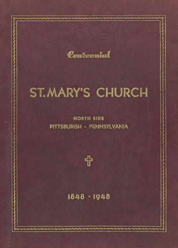 St. Mary's Church, North Side, Pittsburgh, Pennsylvania
