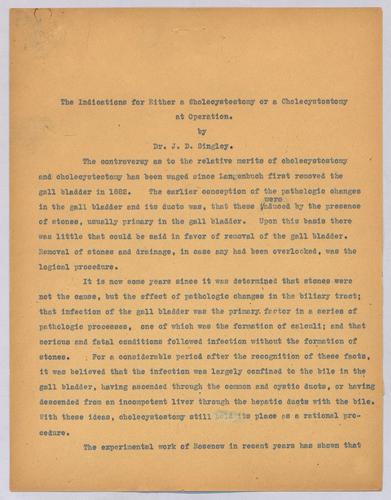 Dr. J. D. Singley, "The Indications for Either a Cholecystectomy or a Choleycystosomy at Operation,"