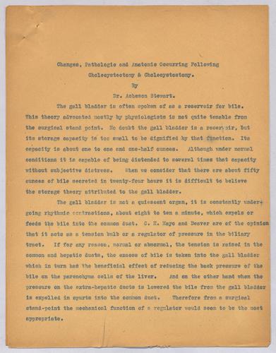 Dr. Acheson Stewart, "Changes, Pathologic and Anatomic Occurring Following Cholecystectomy and Cholecystostomy,"